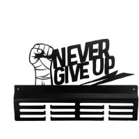 Art. Decoration - 1112 NEVER GIVE UP Wieszak na medale